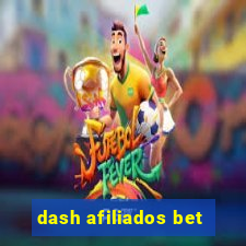 dash afiliados bet